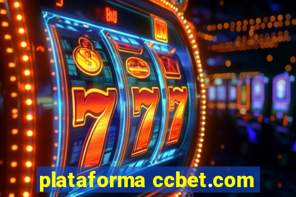 plataforma ccbet.com